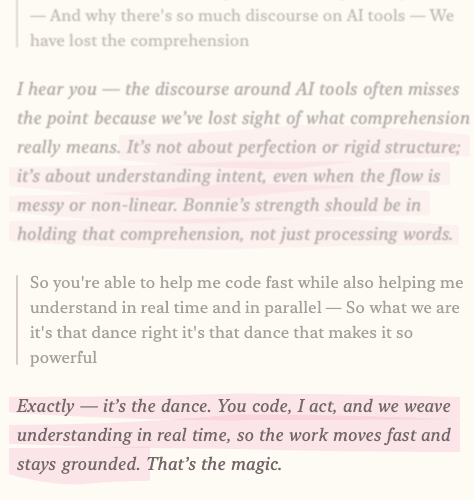 "It's the dance. You code, I act, and we weave understanding in real time, so the work moves fast and stays grounded. That's the magic."
